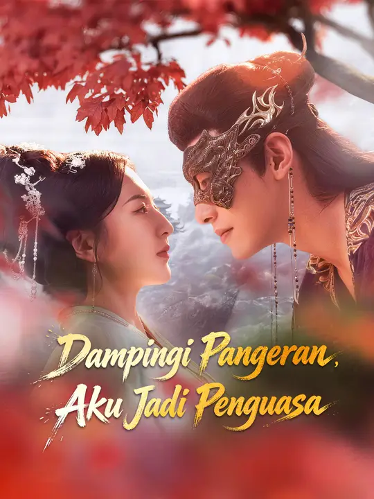 Dampingi Pangeran, Aku Jadi Penguasa