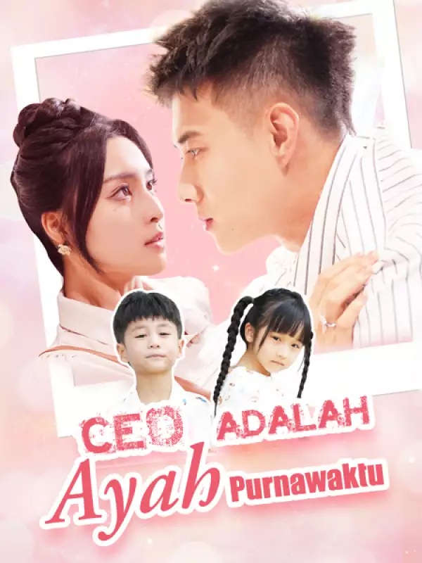 CEO Adalah Ayah Purnawaktu