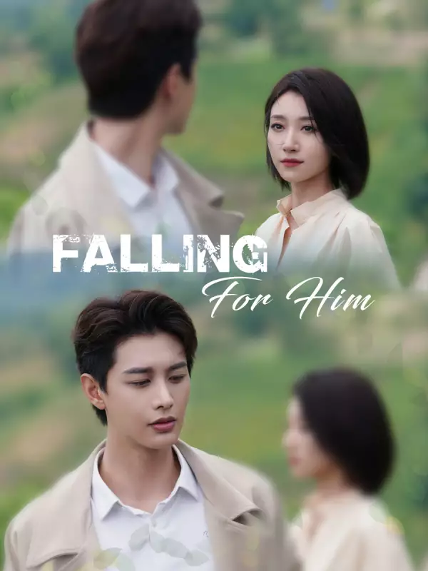Falling For Him
